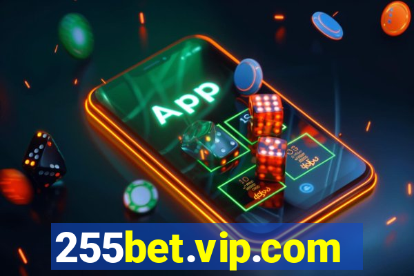 255bet.vip.com