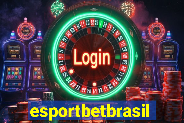 esportbetbrasil