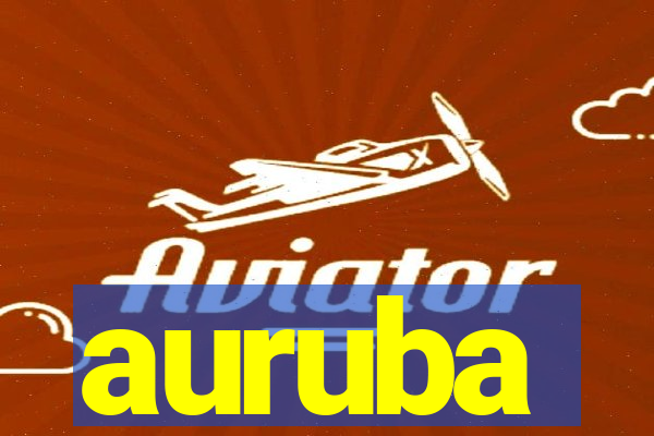 auruba