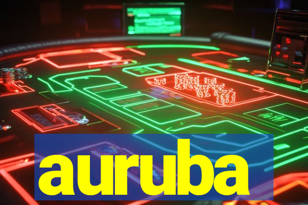 auruba