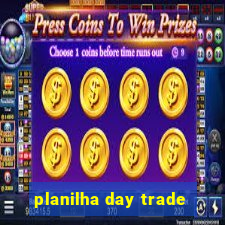 planilha day trade