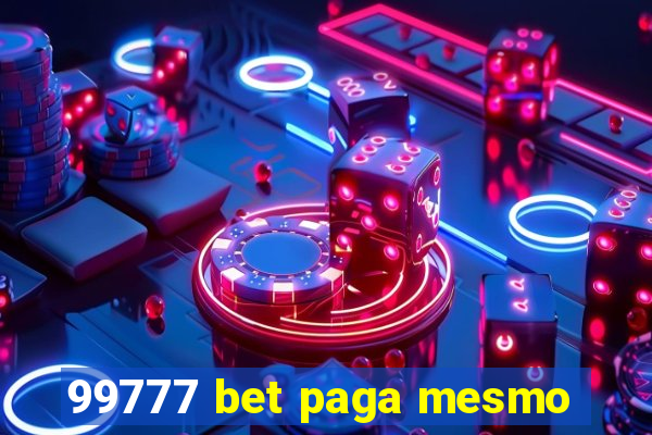 99777 bet paga mesmo