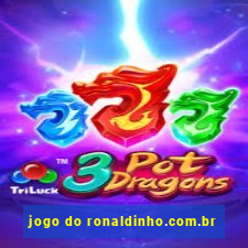 jogo do ronaldinho.com.br