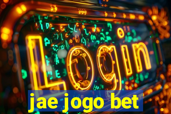 jae jogo bet