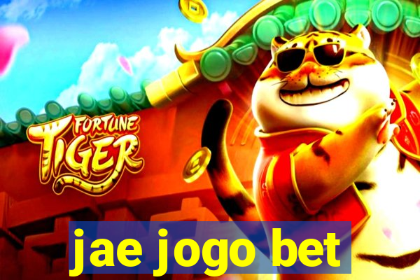 jae jogo bet