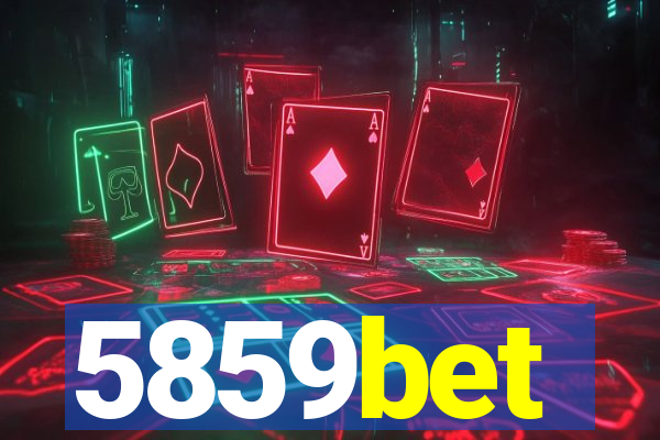 5859bet