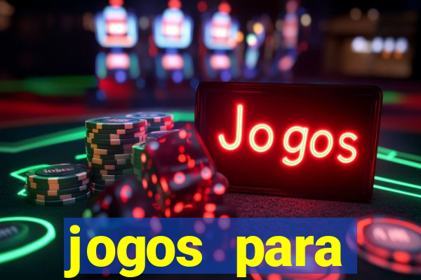 jogos para namorados celular