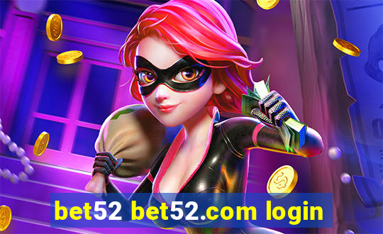 bet52 bet52.com login