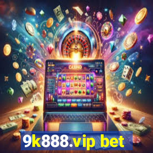 9k888.vip bet