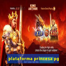 plataforma princesa pg