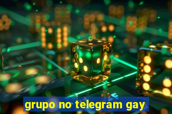 grupo no telegram gay