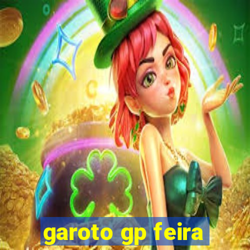 garoto gp feira