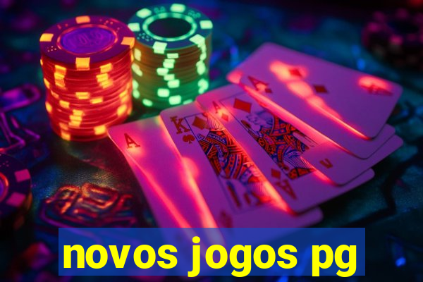 novos jogos pg