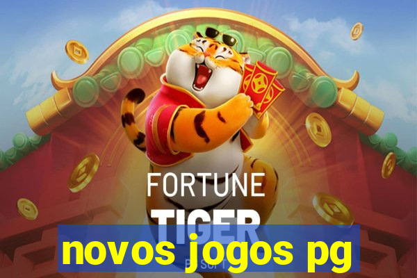 novos jogos pg