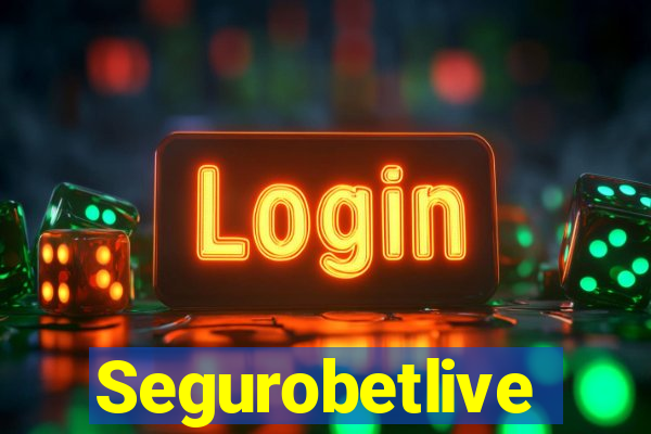 Segurobetlive