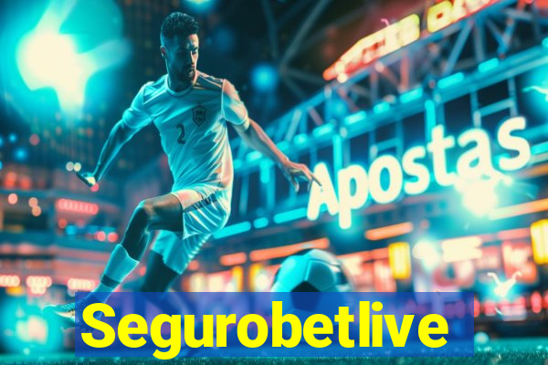 Segurobetlive