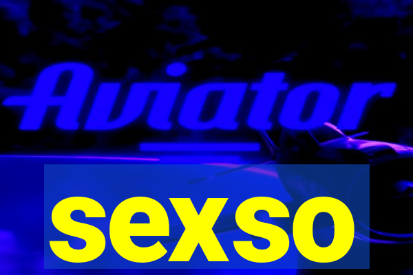 sexso