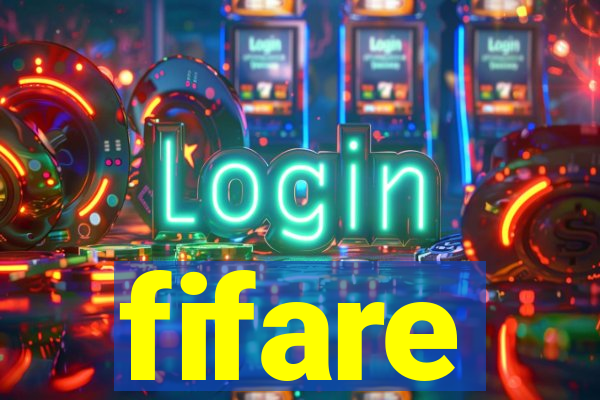 fifare