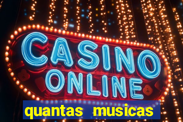 quantas musicas existem no mundo