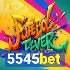 5545bet