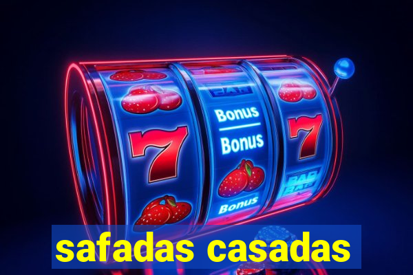 safadas casadas