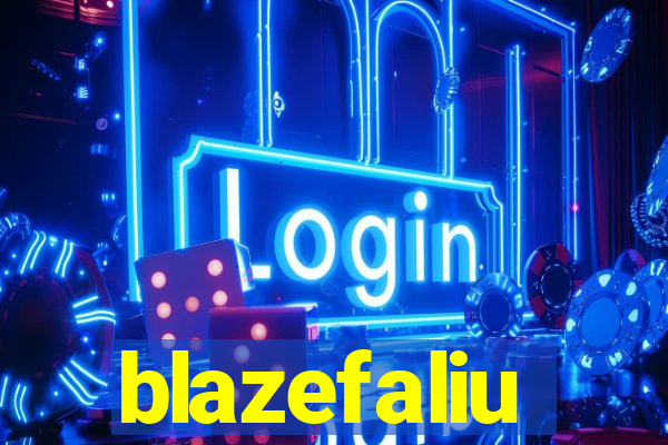 blazefaliu