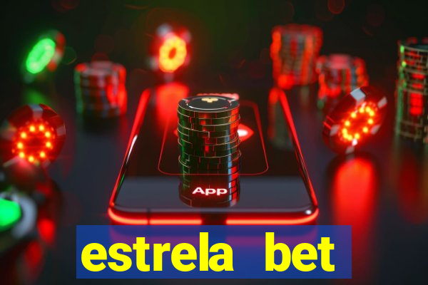 estrela bet download app