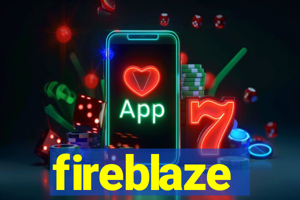 fireblaze