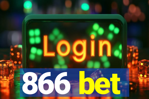 866 bet