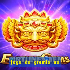 jogo do gremio ao vivo hd