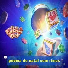 poema de natal com rimas