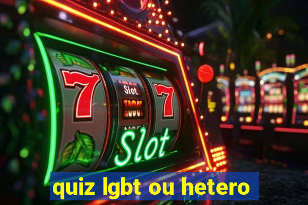 quiz lgbt ou hetero