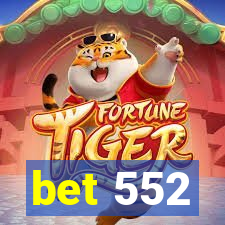 bet 552