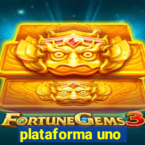 plataforma uno