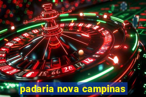 padaria nova campinas