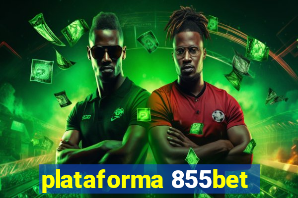 plataforma 855bet