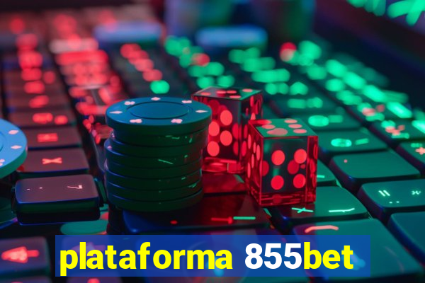 plataforma 855bet