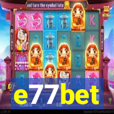 e77bet