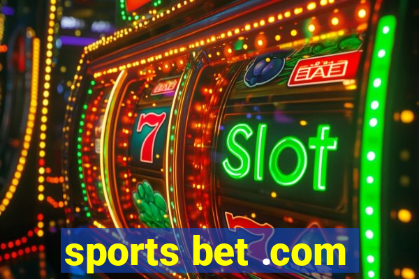 sports bet .com