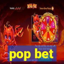 pop bet