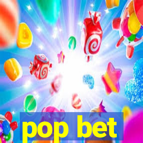 pop bet