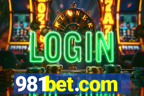 981bet.com