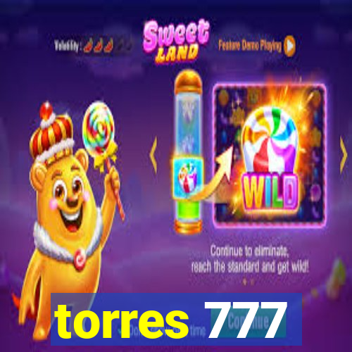 torres 777