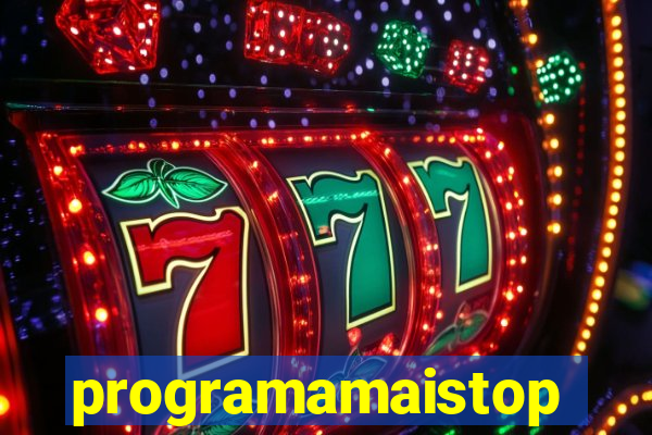 programamaistop