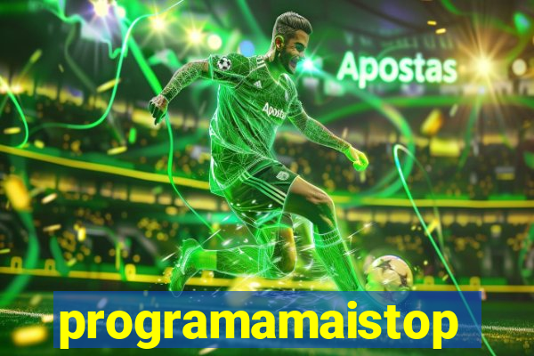 programamaistop