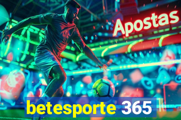 betesporte 365