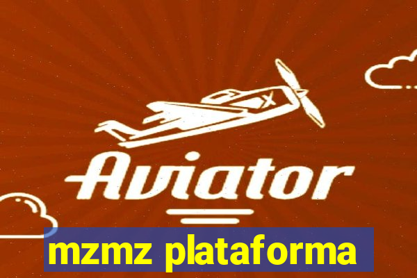 mzmz plataforma