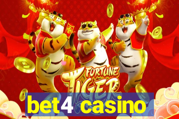 bet4 casino