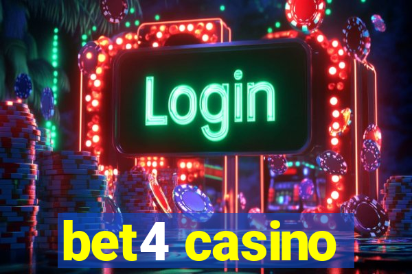 bet4 casino