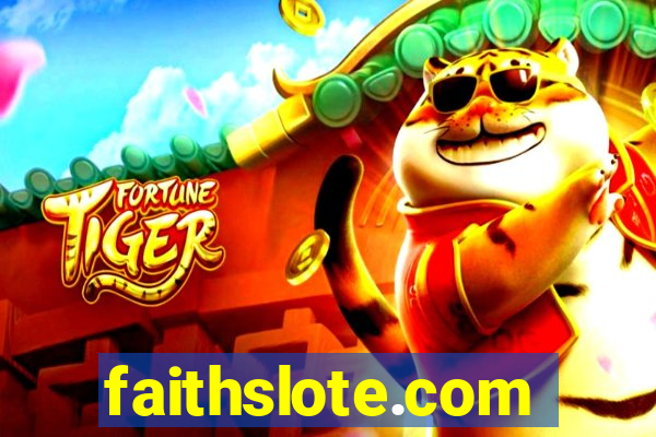 faithslote.com